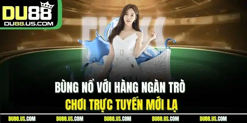 Cổng Game DU88 - Thiên Đường Cá Cược Top Đầu Thị Trường 2026 - lavor