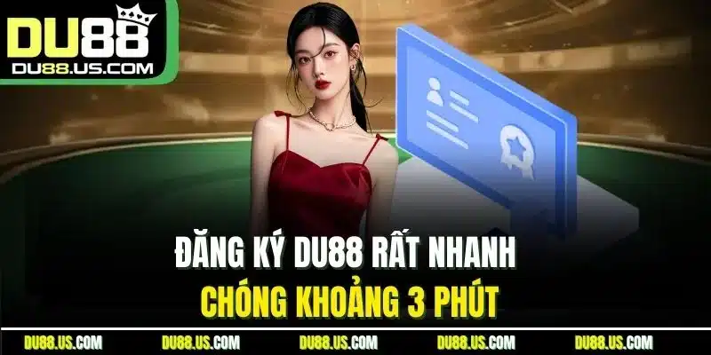 Đăng Ký Du88 - Cập Nhật Thao Tác Chuẩn Cho Người Mới - lavor