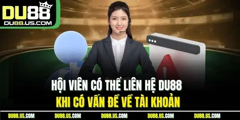 Liên Hệ Du88 | Tổng Hợp Cách Thức Phổ Biến Nhất 2026 - lavor