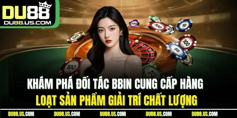 Live Casino Du88 | Sảnh Trực Tiếp Đáng Chơi Nhất 2026 - lavor