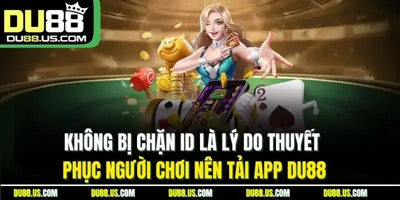 Tải App Du88 - Cập Nhật Thao Tác Cho Hdh Ios & Android - lavor