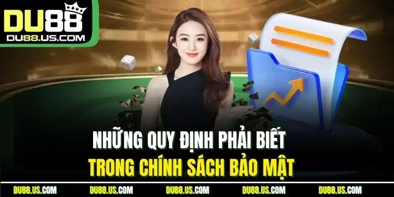 Chính Sách Bảo Mật Du88 | An Toàn Dữ Liệu Người Chơi - lavor