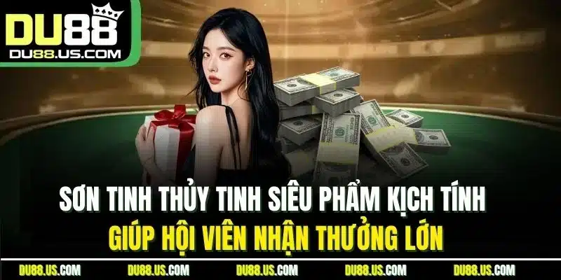 Slots DU88 - Thế Giới Quay Hũ Hấp Dẫn, Rinh Thưởng Lớn - lavor