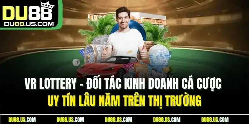 Lô Đề DU88 - Sảnh Xổ Số Trực Tuyến Hot Nhất Thị Trường 2026 - lavor