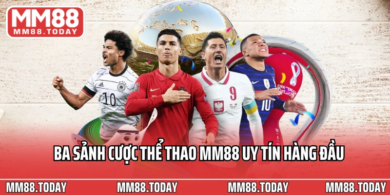Thể Thao MM88 - Đỉnh Cao Cá Cược Thể Thao Năm 2026 - lavor