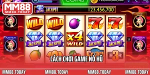 Nổ Hũ MM88 – Sân Chơi Slot Game Hấp Dẫn Jackpot Lên Đến 100 Triệu - lavor