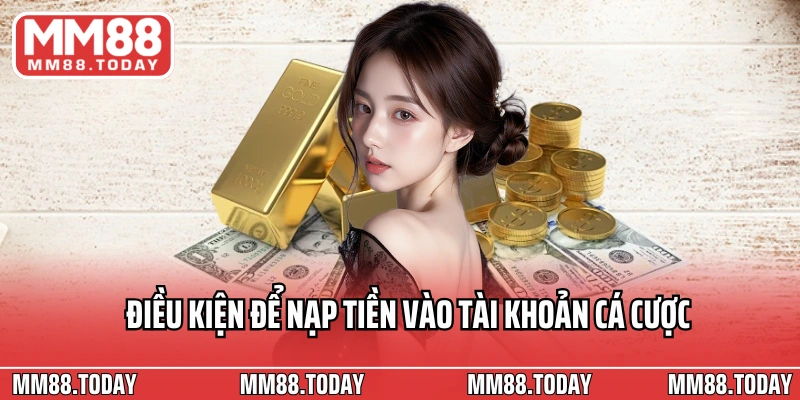 Nạp Tiền MM88 Chi Tiết Cho Người Mới Tạo Cơ Hội Giải Trí Đỉnh Cao - lavor