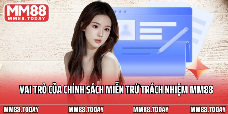 Miễn Trừ Trách Nhiệm MM88 - Những Quy Định Người Chơi Cần Nắm Rõ - lavor