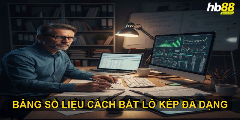 Cách Bắt Lô Kép Hiệu Quả Nhất Giúp Tăng Cơ Hội Trúng Lớn - lavor