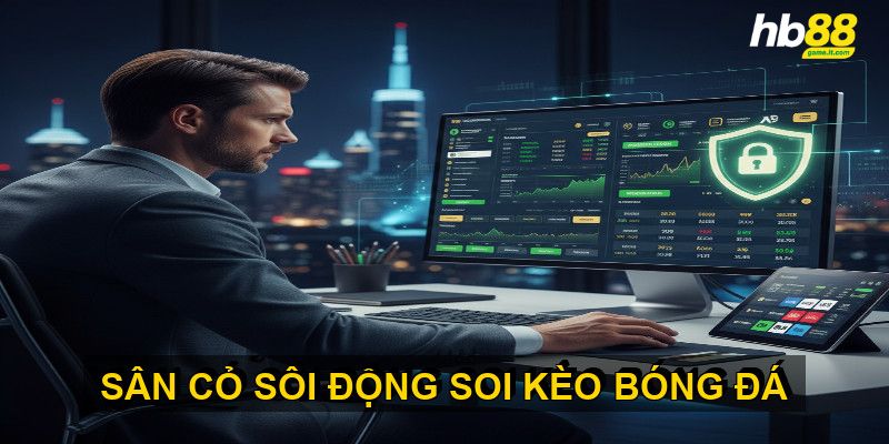 Soi kèo bóng đá hôm nay - Bí quyết chiến thắng từ chuyên gia - lavor